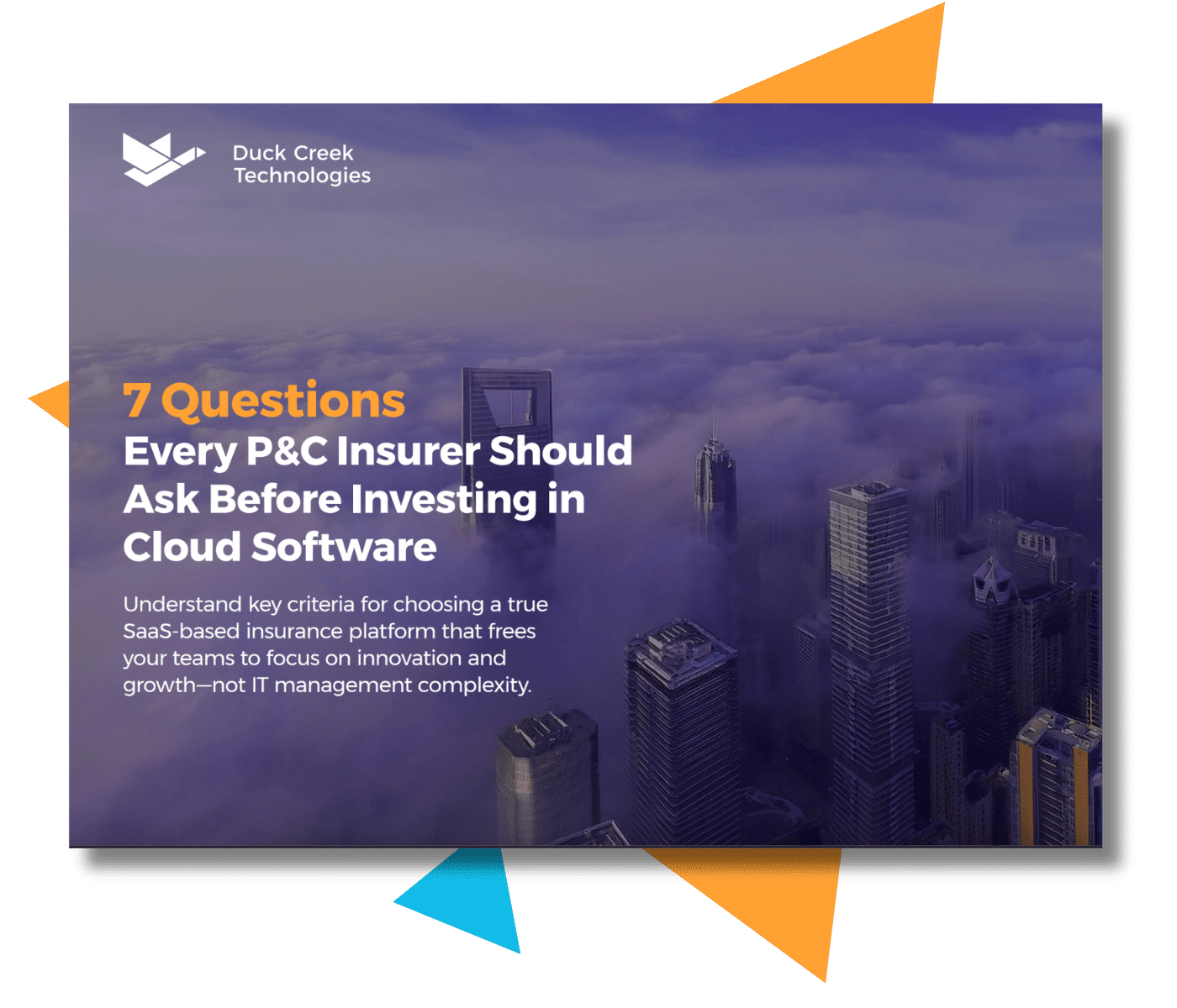 7 Questions Every P&C Insurer Should Ask Before Investing in Cloud Software